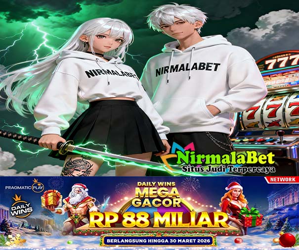 NirmalaBetPlay Slot 2026: Situs Slot Gampang Menang